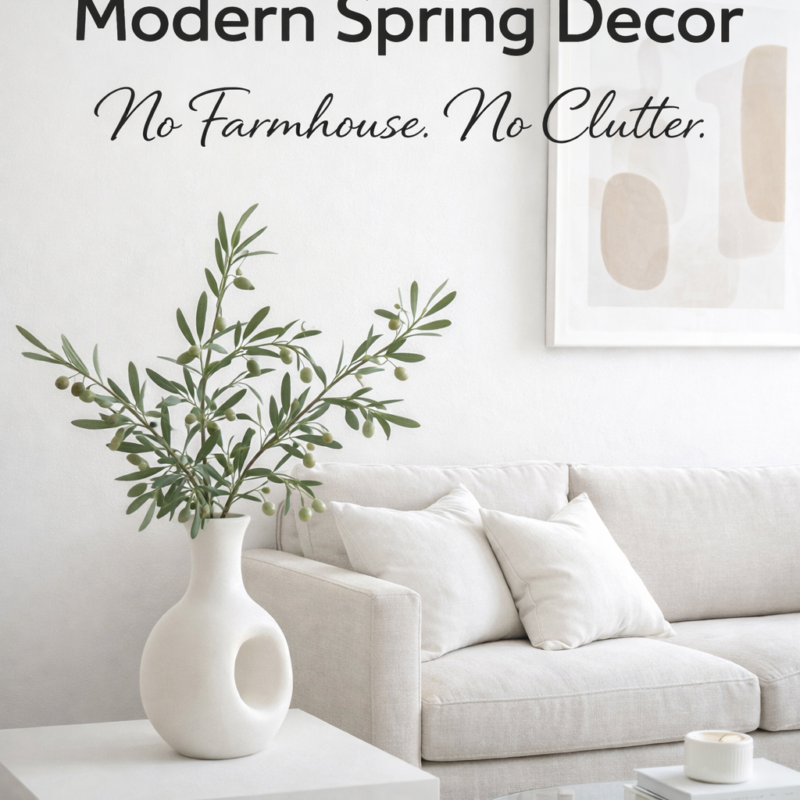 Modern Spring Decor (No Farmhouse, No Clutter)